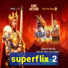 superflix 2